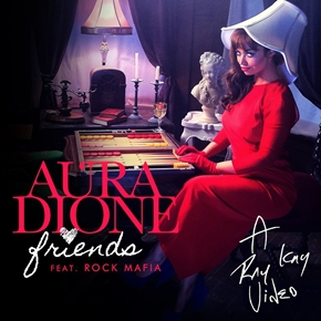 Aura Dione - Friends (ft. Rock Mafia) piano sheet music